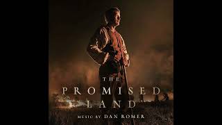 The Promised Land  Original Motion Picture Soundtrack [upl. by Amled]