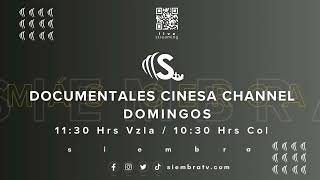 Documental Cinesa Channel Todos los Domingos  Promo [upl. by Cathi]