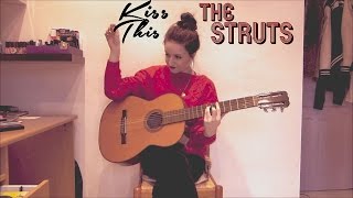 ‘Kiss This’  The Struts Acoustic Cover [upl. by Adnorat998]