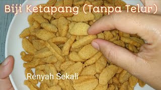 Resep Kue Biji Ketapang Tanpa Telur  Renyah Sekali dan Mudah [upl. by Radbourne354]