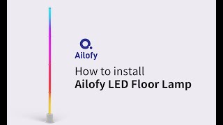 How to install Ailofy LED Floor Lamp [upl. by Arais]