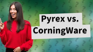 Is Pyrex older than CorningWare [upl. by Shanon]