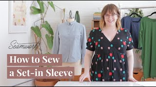 Sewing Tutorial How to Sew a Setin Sleeve [upl. by Arreis13]