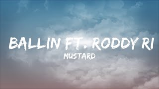 Mustard  Ballin ft Roddy Ricch Lyrics  30mins  Feeling your music [upl. by Adnorhs]