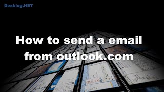 How to Send a Email From Outlookcom [upl. by Waldo944]