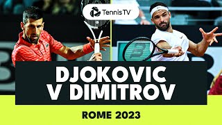 Novak Djokovic vs Grigor Dimitrov Match Highlights  Rome 2023 [upl. by Folly169]