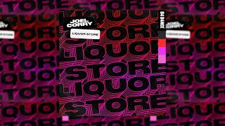 Joel Corry  Liquor Store Extended Mix [upl. by Elrae]