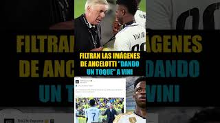 🚨💥 FILTRAN LAS IMÁGENES DE ANCELOTTI quotDANDO UN TOQUEquot A VINI [upl. by Yeroc]