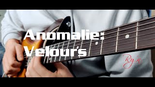 ANOMALIE Velours Cover [upl. by Thurlough]