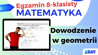 Dowodzenie w geometrii  Egzamin 8klasisty matematyka [upl. by Sedecram]