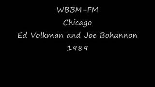 WBBM FM Chicago Ed Volkman and Joe Bohannon 1989 [upl. by Onateag769]