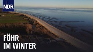 Föhr im Winter  Ruhe nach dem Ansturm  die nordstory  NDR Doku [upl. by Adyan375]