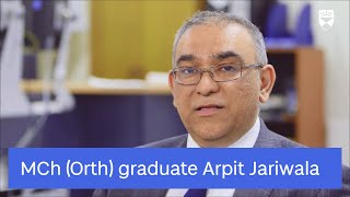 Master of Orthopaedic Surgery graduate Arpit Jariwala [upl. by Akinom]