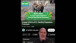 Warning  More SocialBased Hunting Regulations in BC [upl. by Annayt]