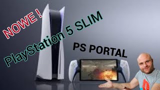 PlayStation 5 SLIM oficjalnie PlayStation Portal co to takiego i data premiery [upl. by Edris]