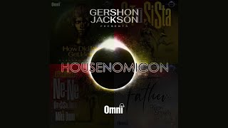 Gershon Jackson  How Did We Get Here Feat Sio House Of Omni Slave 2 The Rhythm Mix [upl. by Vogele]