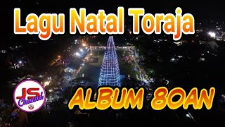 Lagu Natal Toraja JadulFull Album [upl. by Sadnac]