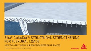 Sika® CarboDur® Near Surface Mounted [upl. by Eldorado]