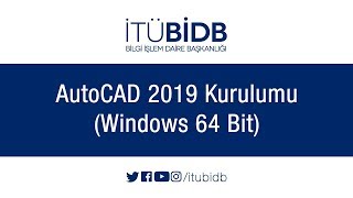 ​AutoCAD 2019 Kurulumu Windows 64 Bit [upl. by Cordi]