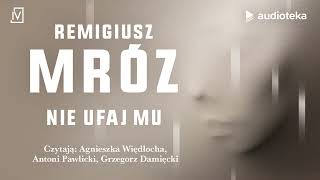 quotNie ufaj muquot Remigiusz Mróz  audiobook [upl. by Melloney]