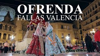 Ofrenda  Fallas Valencia [upl. by Manno]