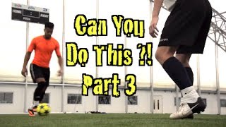 Learn FOUR Amazing Football Skills CAN YOU DO THIS Part 4  F2Freestylers [upl. by Ennaitsirk937]