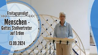 Predigt Menschen  Gottes Stellvertreter auf Erden [upl. by Bethany]