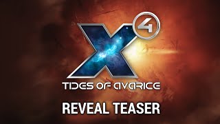 X4 Tides of Avarice  Reveal Teaser [upl. by Esiole]