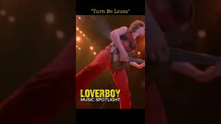 Iconic song from the 80s  Loverboy  Turn Me loose  Music Spotlight [upl. by Hinkle786]