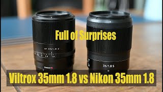 Viltrox 35 18 VS Nikon 35 18  Clear Difference [upl. by Beret]