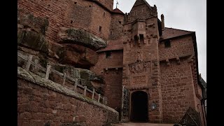 QUELQUE PART À ORSCHWILLER  1 Le château du HautKoenigsbourg [upl. by Menell377]