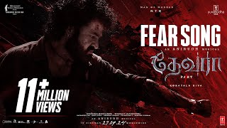 Fear Song  Devara Part  1  NTR  Koratala Siva  Anirudh Ravichander  27 Sep 2024 [upl. by Aelam]