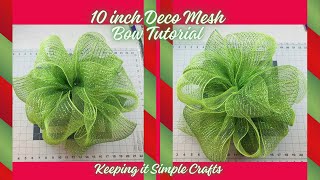 EASY LARGE DECO MESH BOW TUTORIAL USING 10 INCH DECO MESH PERFECT FOR HOLIDAY CRAFTS amp DECOR🎄 [upl. by Geesey261]