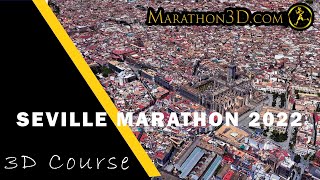 SEVILLE MARATHON 2022 3D Course  wwwMarathon3Dcom [upl. by Ariela976]