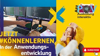 Ausbildung Anwendungsentwicklung  Dein Alltag Apps Websites amp KI [upl. by Esiled]