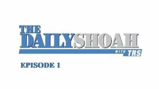 The Daily Shoah Episode 1 [upl. by Lynnette]