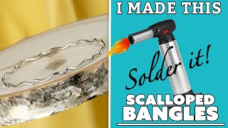 Solder It Scalloped Bangles for Beginners  I Made This [upl. by Hebel883]