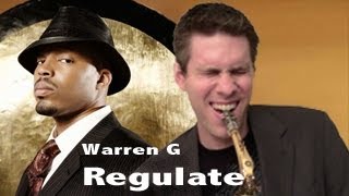 Regulate  Alto Saxophone  Warren G feat Nate Dogg  BriansThing [upl. by Senoj]