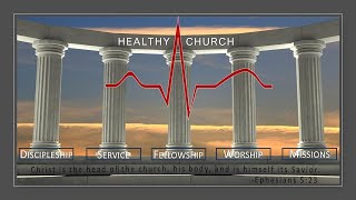 Healthy Church Discipleship [upl. by Tchao]