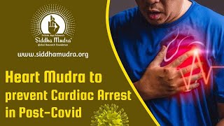 How to avoid heart problems after recovery from Covid  Heart Mudra  Prevent Cardiac Arrest [upl. by Raseda]