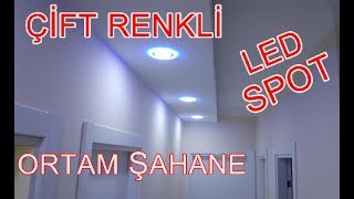 ÇİFT RENK LED SPOT NASIL YAPILIRİKİ RENK LED PANEL SPOT MONTAJI [upl. by Lussi]