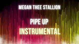 Megan Thee Stallion  Pipe Up【OFFICIAL INSTRUMENTAL】  Trap Instrumentals [upl. by Acissehc]