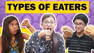 Types Of Eaters  Latest Comedy Video  Samreen Ali [upl. by Niotna]