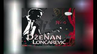 Dzenan Loncarevic 2013  Divlje se Divljem Raduje AUDIO HD [upl. by Naed]