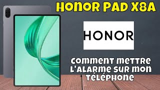 Comment mettre lalarme sur mon téléphone Honor Pad X8a [upl. by Sandeep]