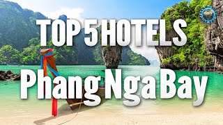 ⭐ TOP 5 BEST HOTELS amp RESORTS in Phang Nga Bay THAILAND 🇹🇭 [upl. by Sikes]