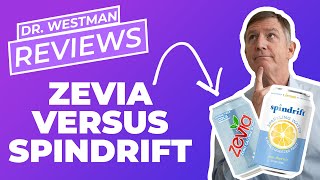 Dr Westman Reviews Zevia vs Spindrift [upl. by Apeed946]