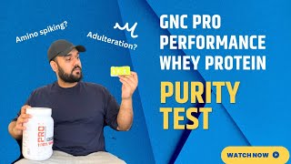 GNC PRO Performance 100 Whey Protein Purity Test using Biosyl Purity Test Kit [upl. by Ahkos]