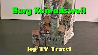 Burg Konradsweil 1 250 Kartonmodellbau Schreiber  Bogen jop TV Travel [upl. by Anirual]