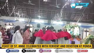 Feast of St Anne celebrated with fervent and devotion at Ponda [upl. by Justinn602]